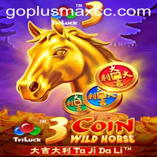 3CoinWildHorse: The Exciting New Game with GOPLUSMAX